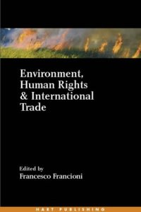 cover of the book Environment, Human Rights and International Trade