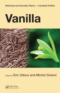 cover of the book Vanilla (Medicinal and Aromatic Plants - Industrial Profiles)