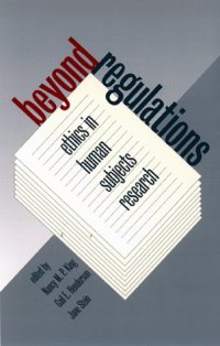 cover of the book Beyond Regulations: Ethics in Human Subjects Research (Studies in Social Medicine)