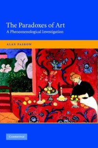 cover of the book The Paradoxes of Art: A Phenomenological Investigation