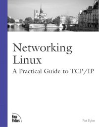 cover of the book Networking Linux: A Practical Guide to TCP/IP