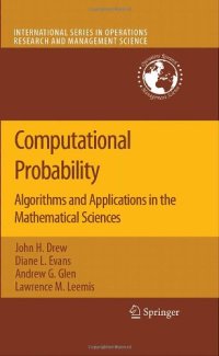 cover of the book Computational Probability: Algorithms and Applications in the Mathematical Sciences