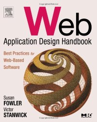 cover of the book Web Application Design Handbook: Best Practices for Web-Based Software