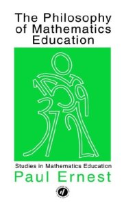 cover of the book The Philosophy of Mathematics Education