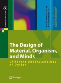 cover of the book The Design of Material, Organism, and Minds: Different Understandings of Design