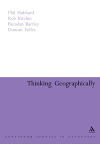 cover of the book Thinking Geographically (Continuum Collection)