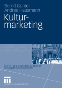 cover of the book Kulturmarketing (Reihe: Kunst- und Kulturmanagement)