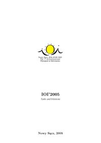 cover of the book International Olympiad in Informatics 2005 - tasks and solutions