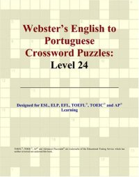 cover of the book Webster's English to Portuguese Crossword Puzzles: Level 24