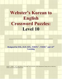 cover of the book Webster's Korean to English Crossword Puzzles: Level 10