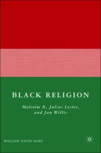 cover of the book Black Religion: Malcolm X, Julius Lester, and Jan Willis