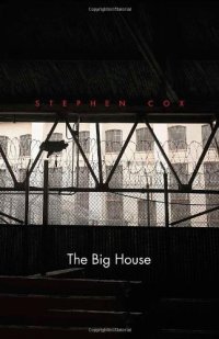 cover of the book The Big House: Image and Reality of the American Prison (Icons of America)