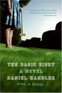 cover of the book The Basic Eight: A Novel