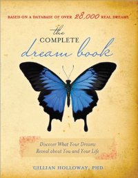 cover of the book The Complete Dream Book, 2nd edition: Discover What Your Dreams Reveal about You and Your Life