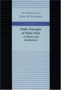 cover of the book Public Principles Of Public Debt, Volume 2 of the Collected Works