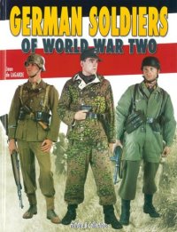 cover of the book German Soldiers of World War Two, 2nd Ed.