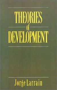 cover of the book Theories of Development: Capitalism, Colonialism and Dependency