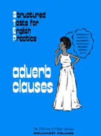 cover of the book Structured Task for English Practice: Adverb Clauses (Structured Tasks for English Practice)