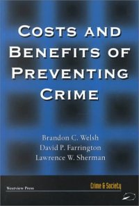 cover of the book Costs and Benefits of Preventing Crime: Economic Costs and Benefits