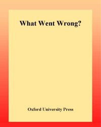 cover of the book What Went Wrong? Western Impact and Middle Eastern Response