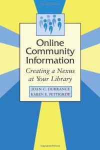 cover of the book Online Community Information: Creating a Nexus at Your Library