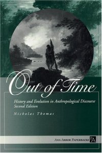 cover of the book Out of Time: History and Evolution in Anthropological Discourse (Ann Arbor Paperbacks)