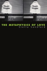 cover of the book The Metaphysics of Love: Gender and Transcendence in Levinas