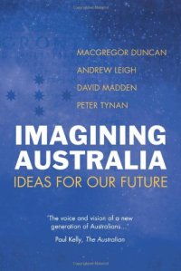 cover of the book Imagining Australia: Ideas for Our Future