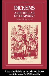 cover of the book Dickens and Popular Entertainment