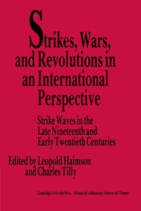 cover of the book Strikes, Wars, and Revolutions in an International Perspective: Strike Waves in the Late Nineteenth and Early Twentieth Centuries