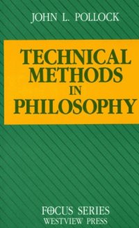 cover of the book Technical Methods in Philosophy (Focus Series)