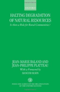 cover of the book Halting Degradation of Natural Resources: Is there a Role for Rural Communities?