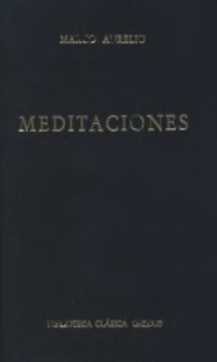 cover of the book Meditaciones (Biblioteca Clásica Gredos, Vol. 5)