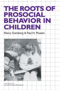 cover of the book The Roots of Prosocial Behavior in Children