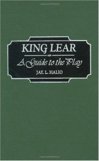 cover of the book King Lear: A Guide to the Play (Greenwood Guides to Shakespeare)