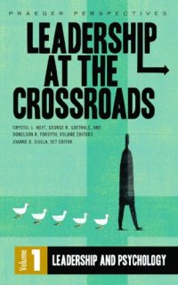 cover of the book Leadership at the Crossroads (Praeger Perspectives)