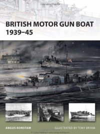 cover of the book British Motor Gun Boat 1939-45 (New Vanguard 166)