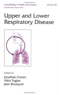 cover of the book Lung Biology in Health & Disease Volume 181 Upper and Lower Respiratory Disease