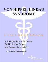 cover of the book Von Hippel-Lindau Syndrome - A Bibliography and Dictionary for Physicians, Patients, and Genome Researchers