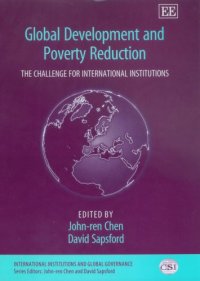 cover of the book Global Development And Poverty Reduction: The Challenge For International Institutions (International Institutions and Global Governance)