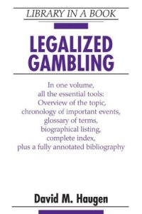 cover of the book Legalized Gambling (Library in a Book)