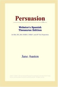 cover of the book Persuasion (Webster's Spanish Thesaurus Edition)