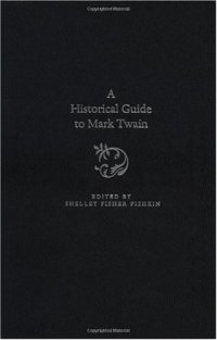 cover of the book A Historical Guide to Mark Twain (Historical Guides to American Authors)