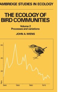 cover of the book The Ecology of Bird Communities. Volume 2: Processes and variations