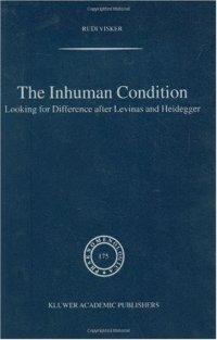 cover of the book The Inhuman Condition: Looking for Difference after Levinas and Heidegger