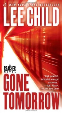 cover of the book Gone Tomorrow (Jack Reacher #13)