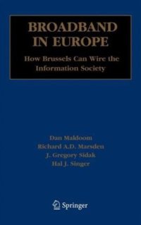 cover of the book Broadband in Europe: How Brussels Can Wire the Information Society