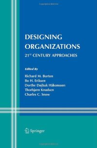 cover of the book Designing Organizations: 21st Century Approaches