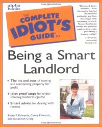 cover of the book Complete Idiot's Guide to Being a Smart Landlord