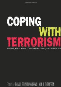 cover of the book Coping With Terrorism: Origins, Escalation, Counterstrategies, and Responses